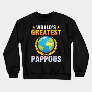 World's Greatest Pappous Happy To Me Mother Father Daddy Mom Crewneck Sweatshirt